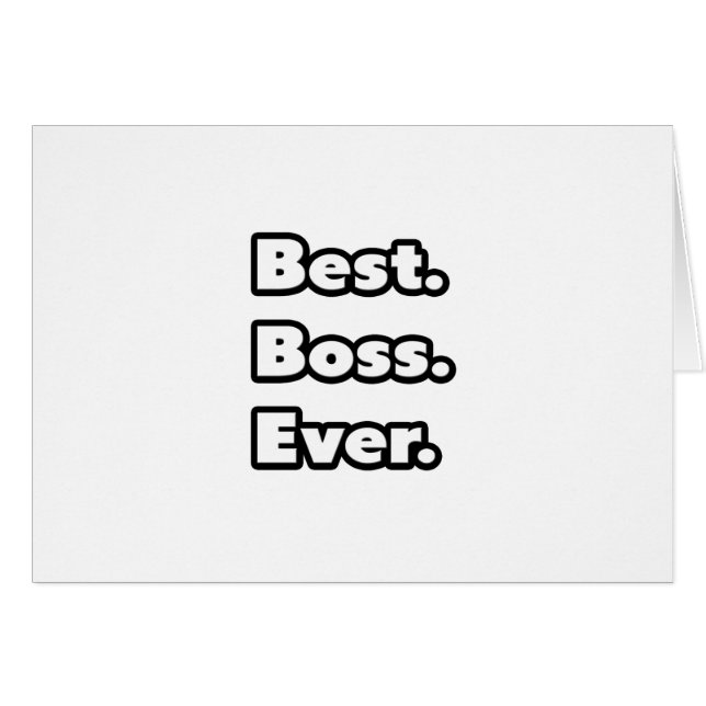 Best. Boss. Ever. (Front Horizontal)