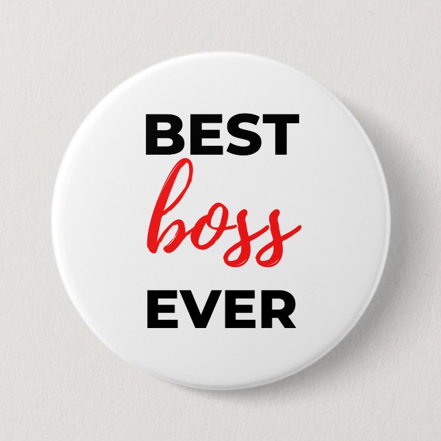 Best Boss Ever 2 7.5 Cm Round Badge (Front)