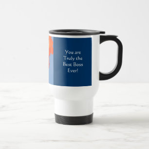 Best Boss Ever! Coffee Travel Mug Office gifts