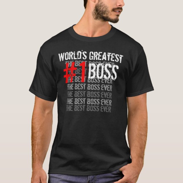 Best Boss Ever Greatest Boss Modern Grunge Design T-Shirt (Front)