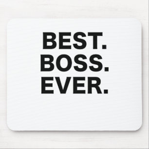 Best Boss Ever Mouse Mat