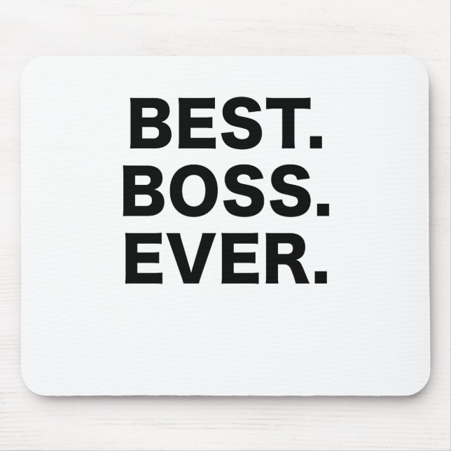 Best Boss Ever Mouse Mat (Front)