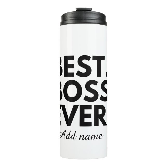 BEST BOSS EVER Personalised THERMAL TUMBLER (Front)