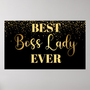 Best Boss Lady ever Gold and bold Poster