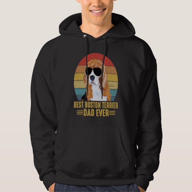 Best Boston Terrier Dad Ever Funny For Dog Caretak Hoodie (Front)