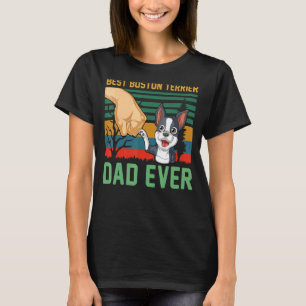 Best Boston Terrier Dad Ever Retro Vintage Style T-Shirt