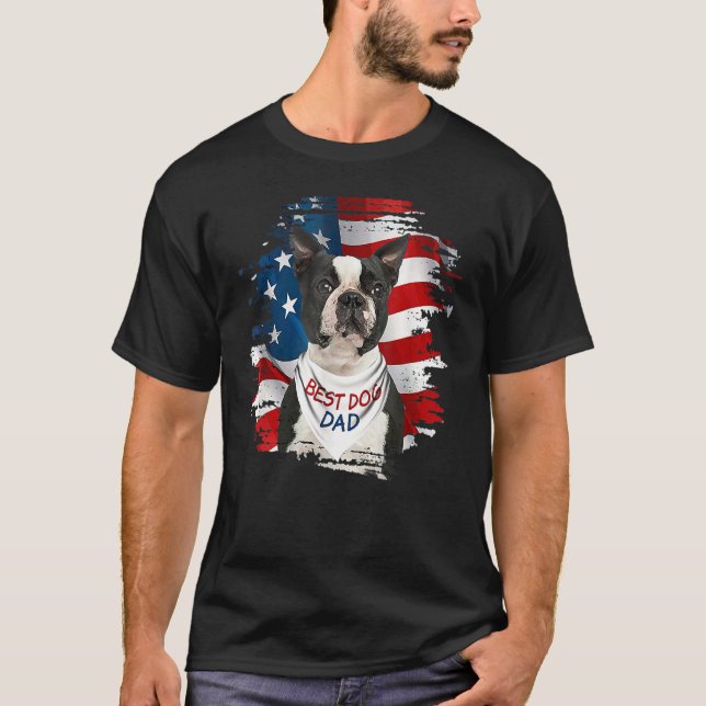 Best Boston Terrier Dog Dad Cute Usa Flag Happy Fa T-Shirt (Front)