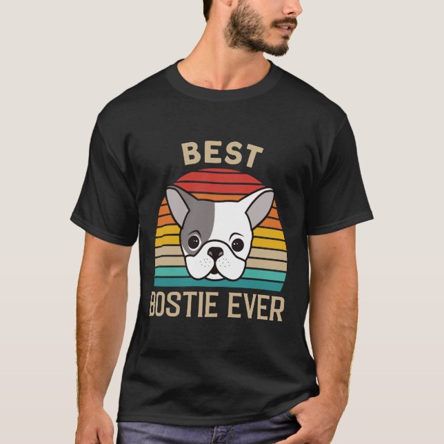 Best Boston Terrier Gift T-Shirt (Front)