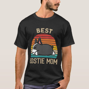Best Boston Terrier Mum  For Women T-Shirt