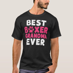 Best Boxer Grandma Ever Boxer Dog Grandma T-Shirt