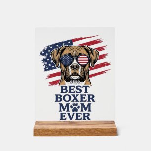Best Boxer Mum Ever Patriotic Dog Shirt Design_1 Acrylic Sign