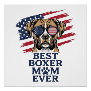 Best Boxer Mum Ever Patriotic Dog Shirt Design_1 Poster