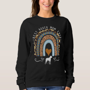 Best Boxer Mum Ever Rainbow Boxer Dog Mama Sweatshirt