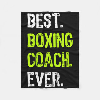 Best Boxing Coach Ever Fleece Blanket