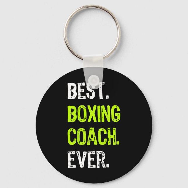 Best Boxing Coach Ever  Key Ring (Front)