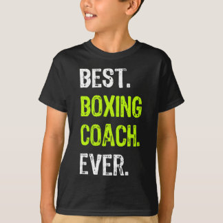 Best Boxing Coach Ever T-Shirt