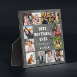 Best Boyfriend Ever 12 Photo Collage  Plaque<br><div class="desc">Create your own photo collage frame with 12 of your favorite photos with white background. Personalize with photos of your boyfriend. It is a precious gift for boyfriend or husband on birthday,  Valentine's Day,  anniversary,  etc.</div>
