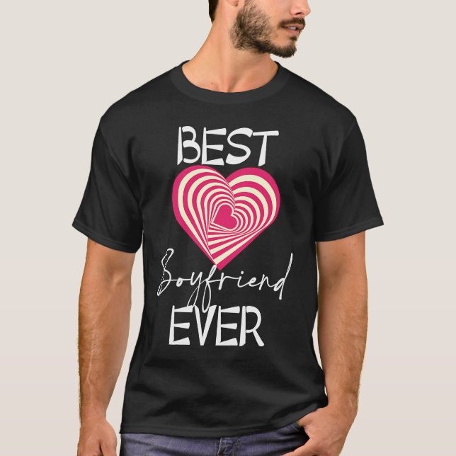 Best Boyfriend Ever Matching Couple Valentines ON  T-Shirt (Front)