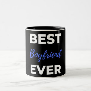 Best Boyfriend Ever Two-Tone Coffee Mug