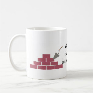 Best Brick Layer Coffee Mug