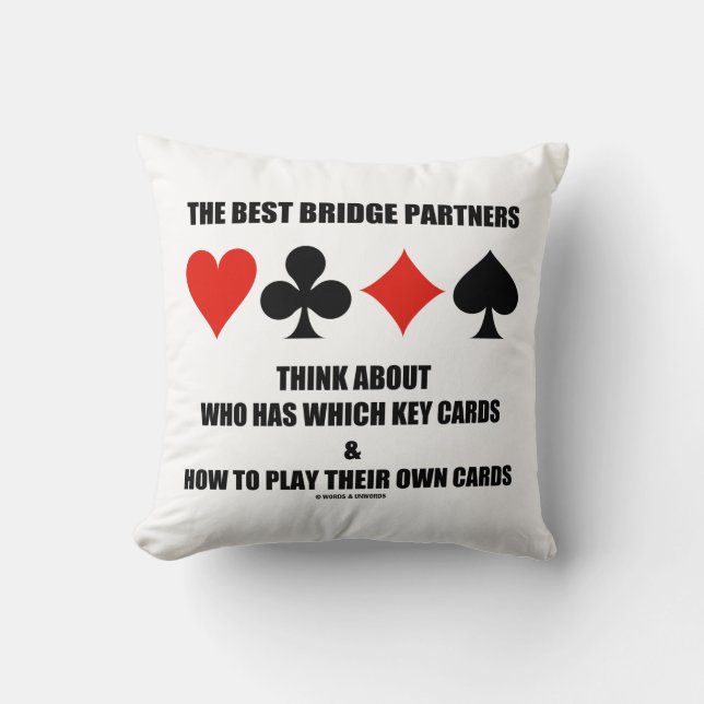Best Bridge Partners Think About Who Has Which Key Cushion (Front)