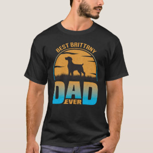 Best Brittany Dad Ever Vintage Retro Dog Dad T-Shirt