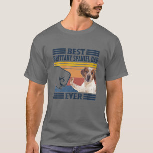 Best Brittany Spaniel Dad Ever Father's Day Christ T-Shirt