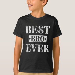 Best Bro Brother Ever T-Shirt