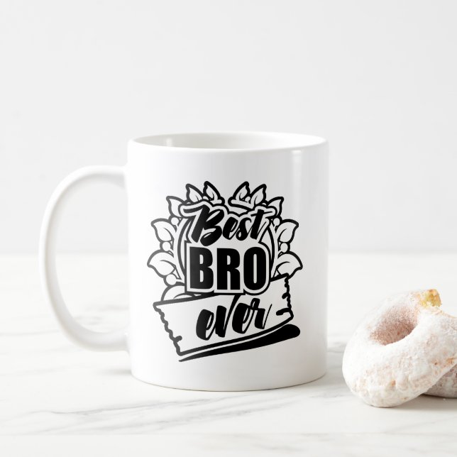 Best Bro Ever Coffee Mug (With Donut)