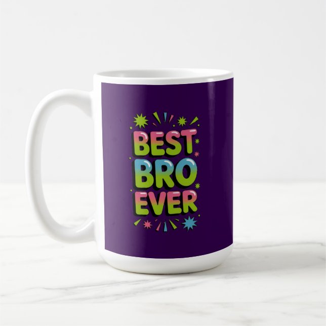 Best Bro Ever Coffee Mug (Left)