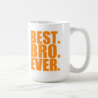 Best Bro Ever Mug