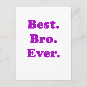 Best Bro Ever Postcard