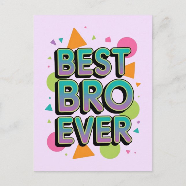 Best Bro Ever Postcard (Front)