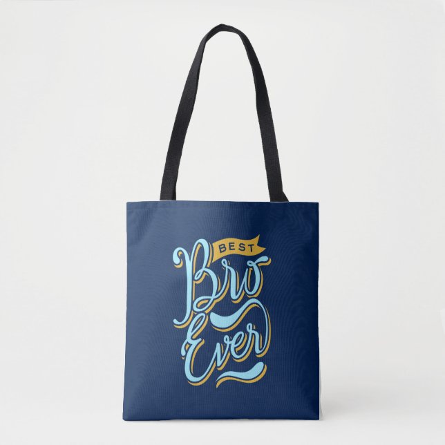 Best bro forever  tote bag (Front)