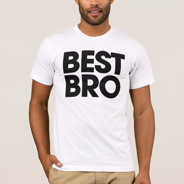 Best Bro T-Shirt (Front)