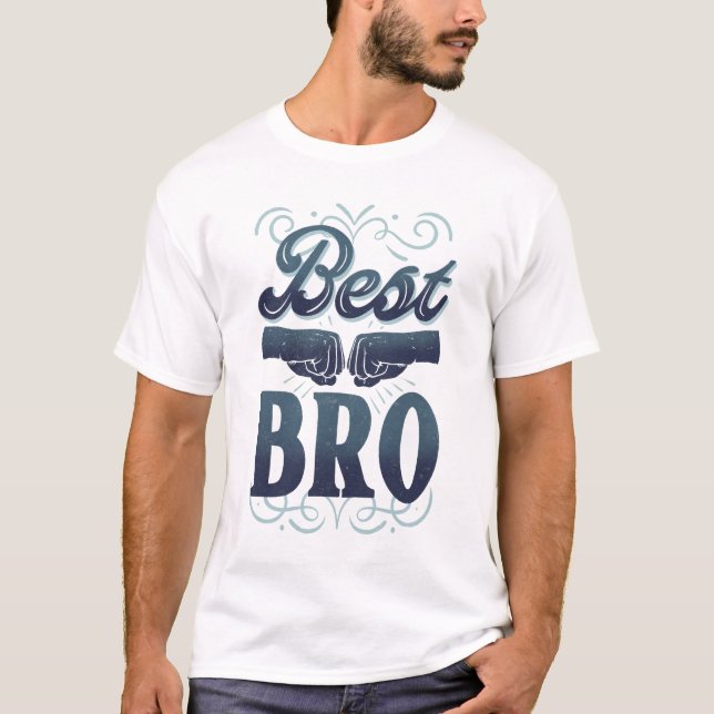 Best Bro T-Shirt (Front)