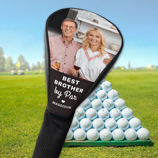 Best BROTHER By Par Birthday Custom Photo Golf Head Cover (Creator Uploaded)