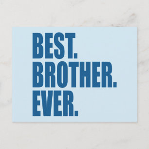 Best. Brother. Ever. (blue) Postcard