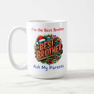 Best brother ever coffee mug