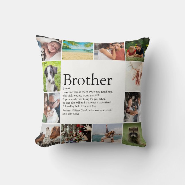 Best Brother Ever Definition 12 Photo Collage Cushion (Front)