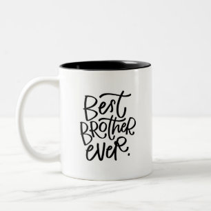 Best Brother Ever Handlettered Two-Tone Coffee Mug
