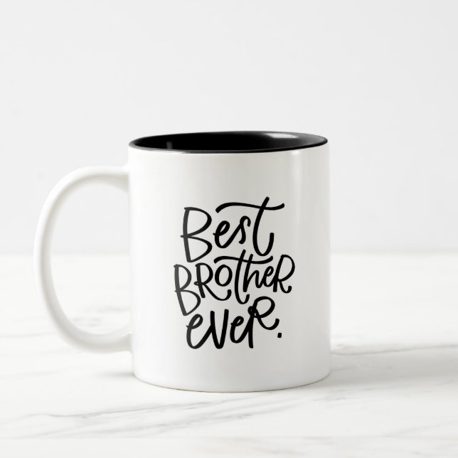 Best Brother Ever Handlettered Two-Tone Coffee Mug (Left)