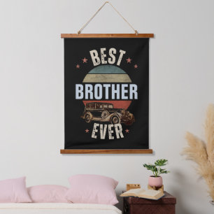 BEST BROTHER EVER  HANGING TAPESTRY