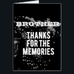 **BEST BROTHER EVER** HAPPY BIRTHDAY<br><div class="desc">TO THE **BEST BROTHER EVER*** HAPPY BIRTHDAY AND THANKS FOR THE "MEMORIES"</div>