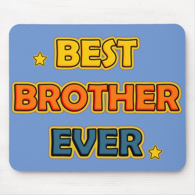 Best Brother Ever Mouse Mat (Front)