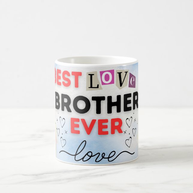 Best Brother Ever Mug with Heartfelt Love Message  (Center)