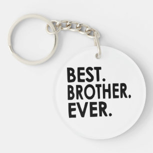 Best Brother Ever Shirt, Siblings  Key Ring