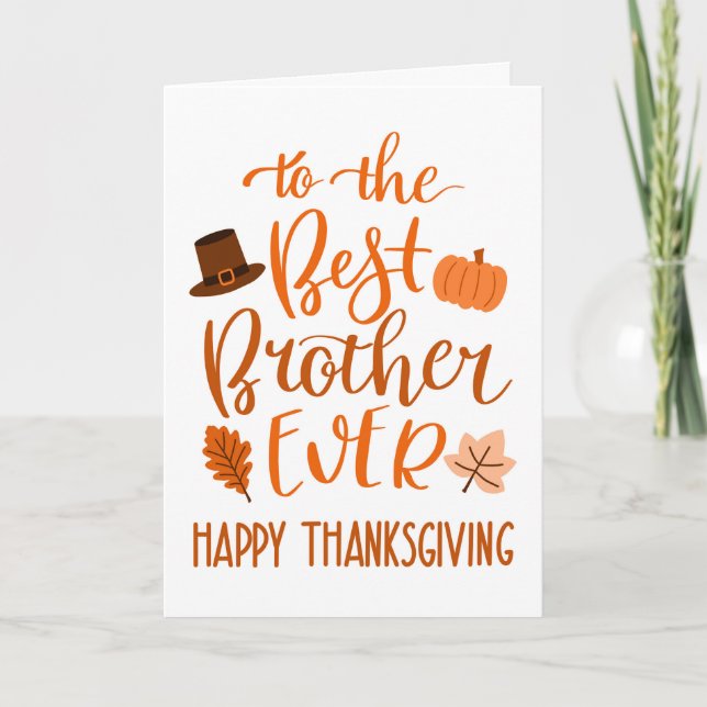 Best Brother Ever Thanksgiving Day in Orange Card (Front)