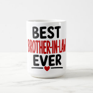 Best Brother In Law Ever Coffee Mug