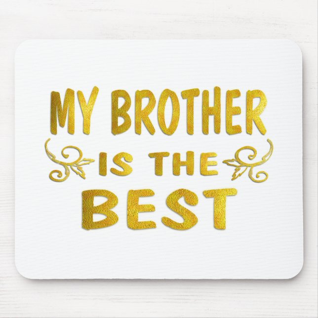 Best Brother Mouse Mat (Front)